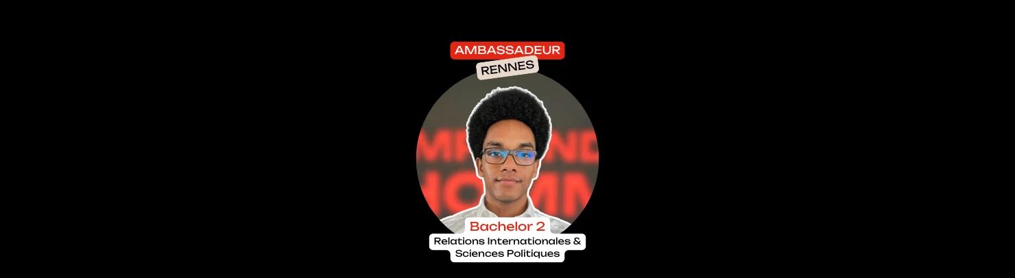 Ambassadeur – HEIP – Rennes – Nahom JOUANNEAU