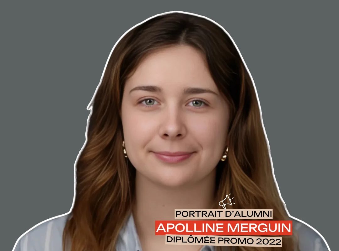 Portrait Alumni – Apolline Merguin